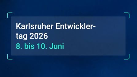 Einladung zum Entwicklertag Karlsruhe 2026